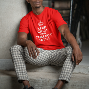 Keep Calm and Collect Data